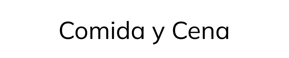 Comida y Cena